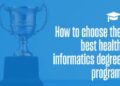 Choose the Best Health Informatics Degree Program
